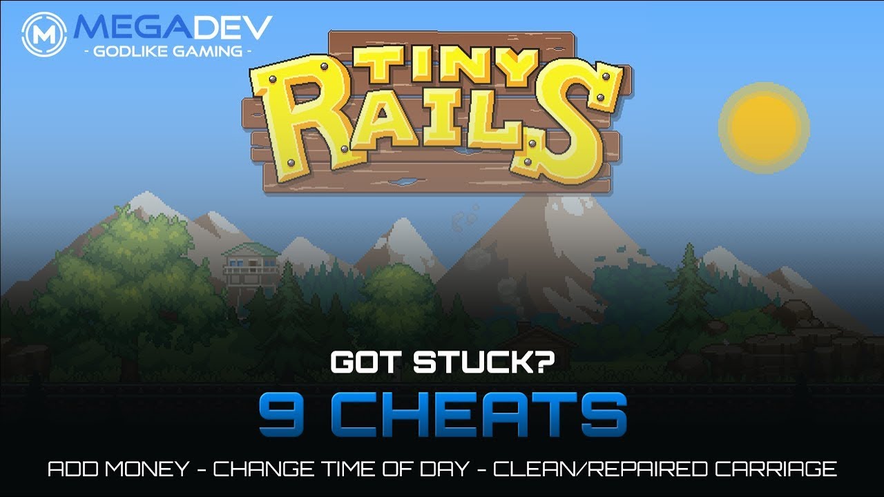 Tiny Rails - PC Astuces