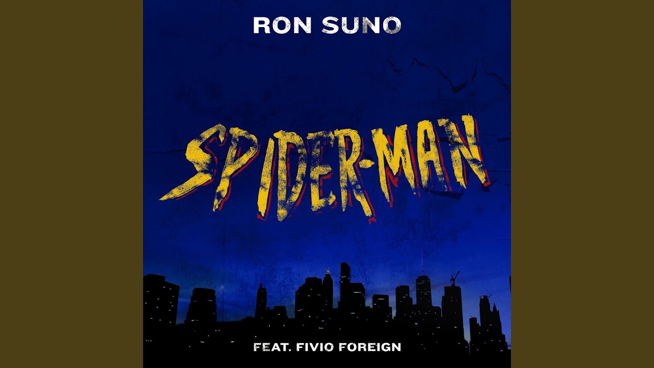 SPIDER-MAN (feat. Fivio Foreign)