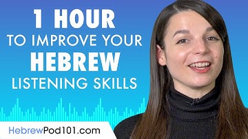 1 Hour to Improve Your Hebrew Listening Skills