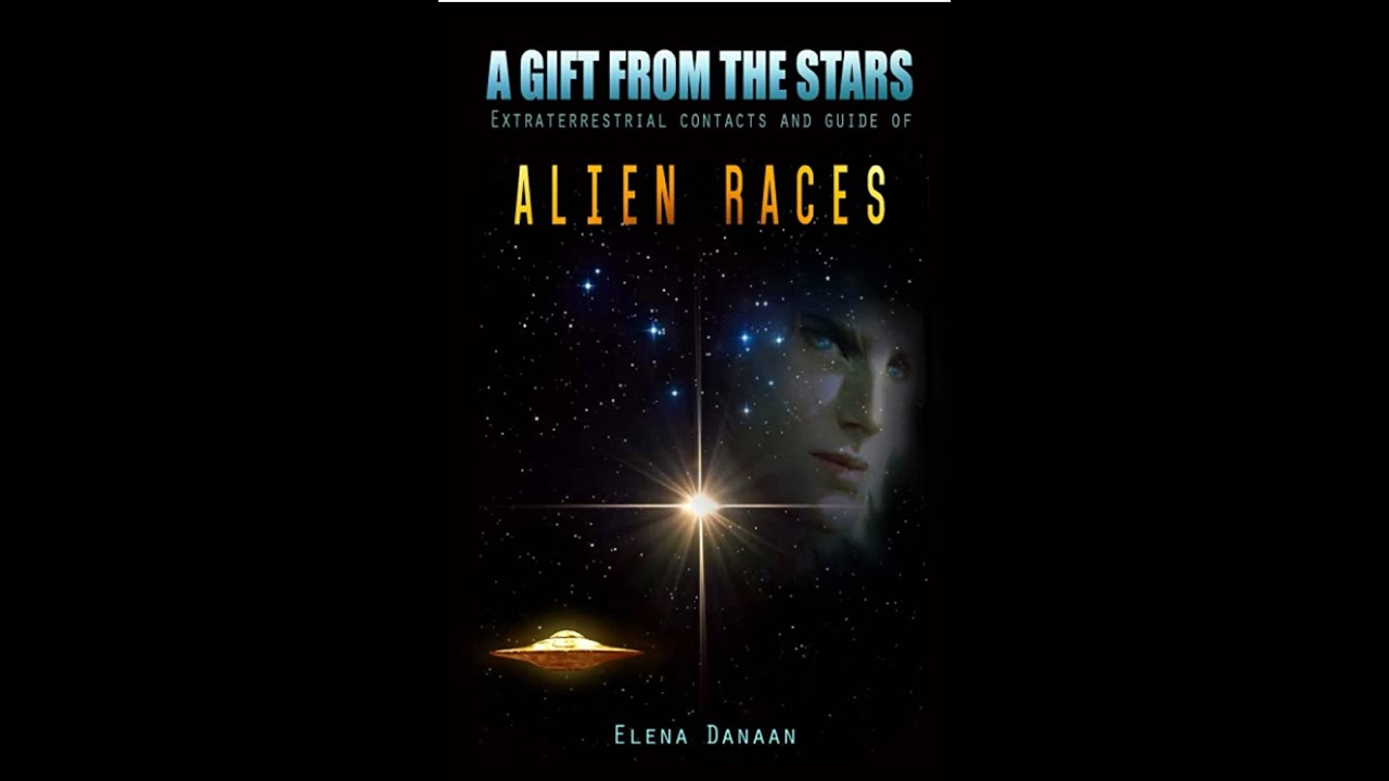 Book review about " A Gift from the Stars" by Elena Danaan #
