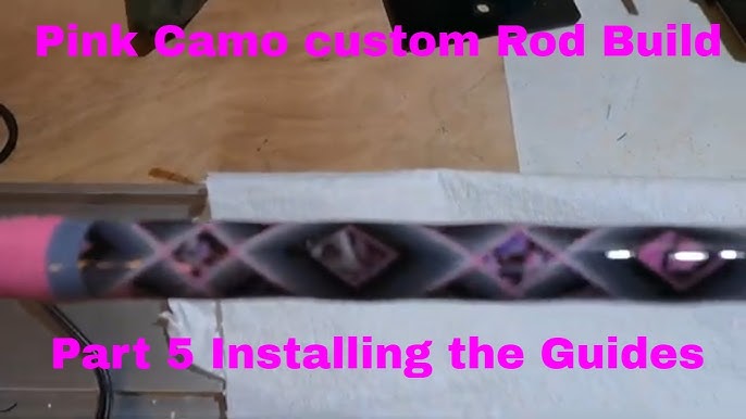 Pink Camo Custom Rod Build Part 4, Installing the epoxy. Becca's
