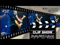 Clip Show RAYS Cultural #32