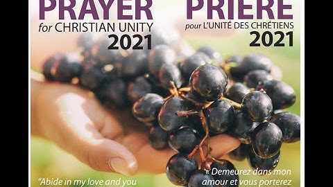 Week of Prayer for Christian Unity 2021