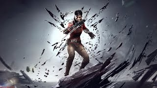 Dishonored Death of the outsider (Part 3-1)  18+