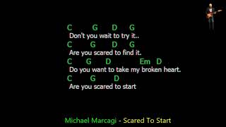 Video thumbnail of "Michael Marcagi - Scared To Start - Lyrics Chords Vocals"