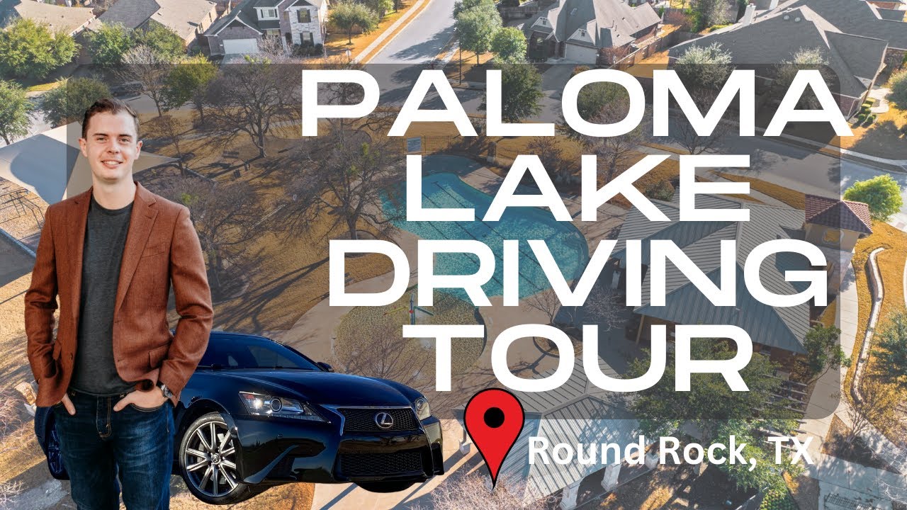 Paloma Lake Round Rock Texas Driving Tour Paloma Lake Schools and Homes for Sale Paloma