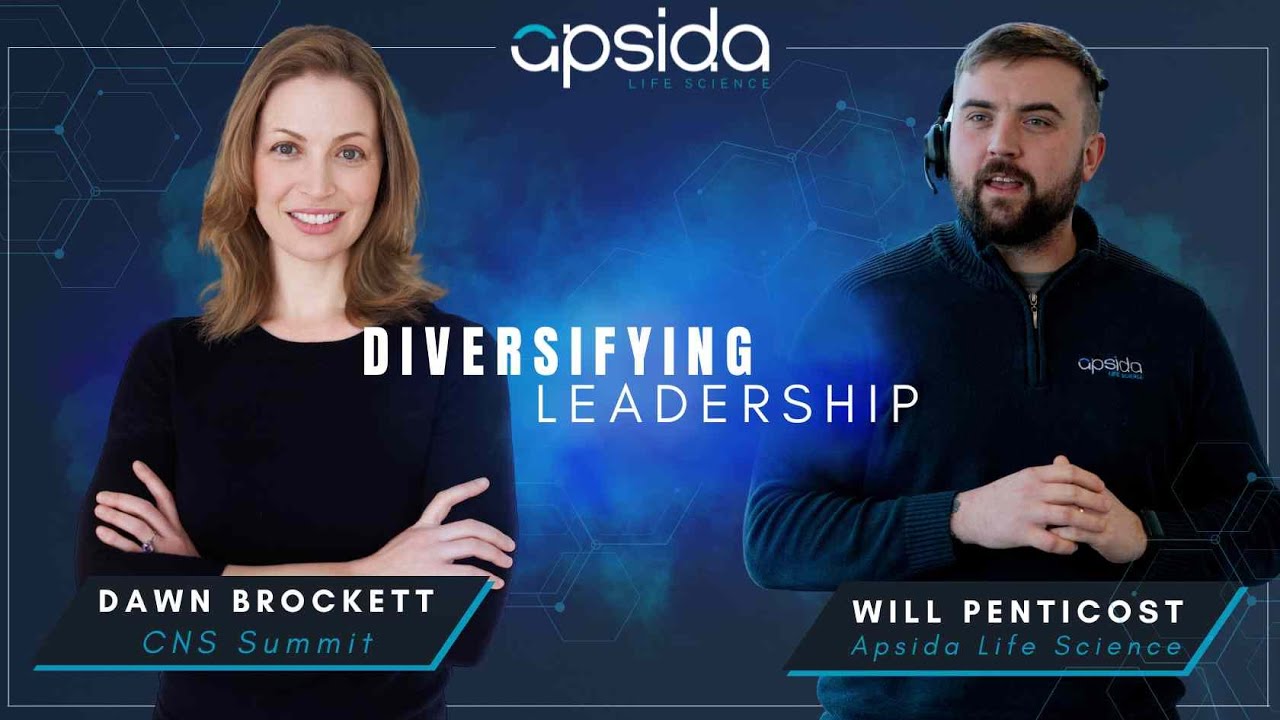 Diversifying Leadership | Dawn Brockett & Apsida Life Science | Episode 1