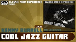 Video thumbnail of "Kenny Burrell - Blues for Skeeter (1956)"