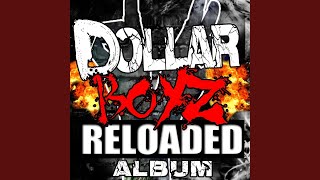 Dollarboyz 2014 Tangin Anthem