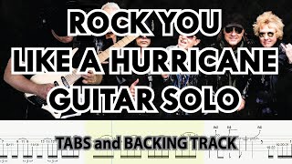 Scorpions ROCK YOU LIKE A HURRICANE Guitar Solo with Tabs and Backing Track by Alvin De Leon