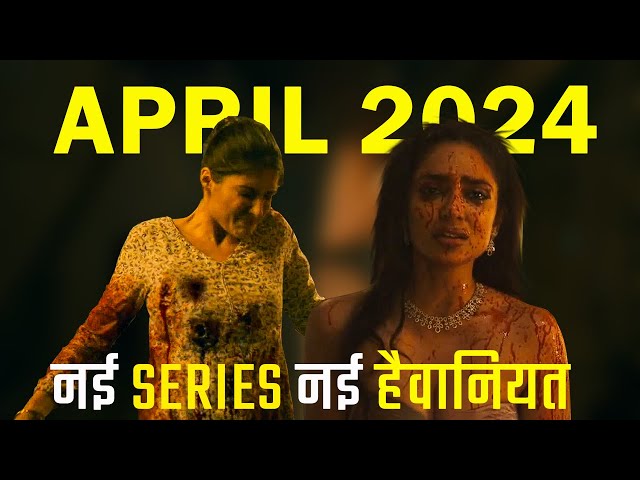 9 Extreme Level Crime Thriller Hindi Web Series April 2024 class=