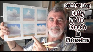 Quick 'n' Easy  Puffy White Clouds in Watercolours. Enjoy and have a go yourselves.