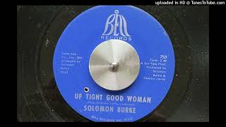 Solomon Burke - Up Tight Good Woman (Bell) 1969