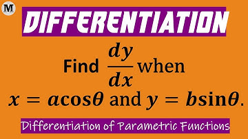 11.1 | Differentiation | Differentiation Of Parametric Functions