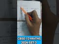 CBSE-CLASS-12, Maths, 09.03.2026, Set-3, Section-A, 65/2/3,