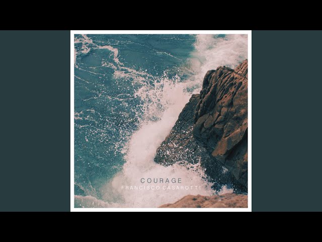 Courage
