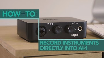 How to Record Electric Guitar or Keyboards with the RØDE AI-1