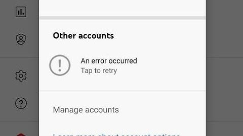 how to fix an error occurred youtube problem in Telugu..other account open problem..error occurred