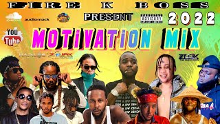 Dancehall Motivation Mix 2022 |  Upliftment Mix 2022 Jahshii,yaksta, JayBlem,DaneRay,Intence,Vershon