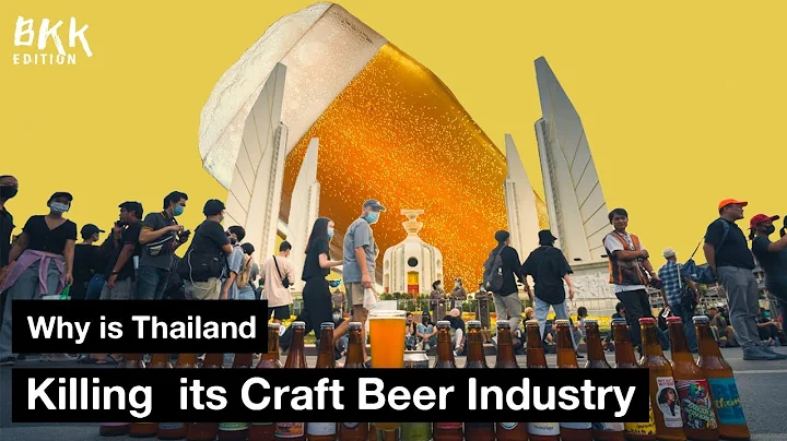 Why is Thailand Killing its Craft Beer Industry?