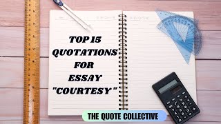 Courtesy Quotes That Inspire | Best Sayings on Kindness & Good Manners #essay CourtesyQuotes #quotes
