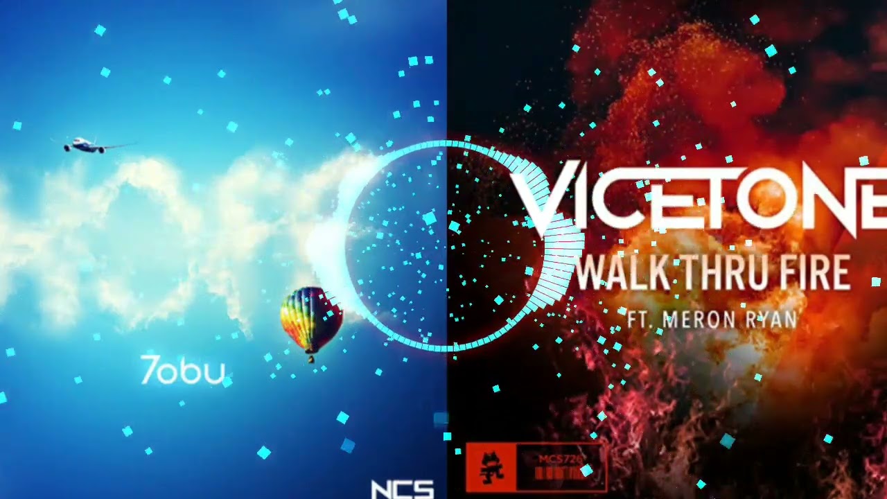 Tobu - Hope X Vicetone - Walk Thru Fire