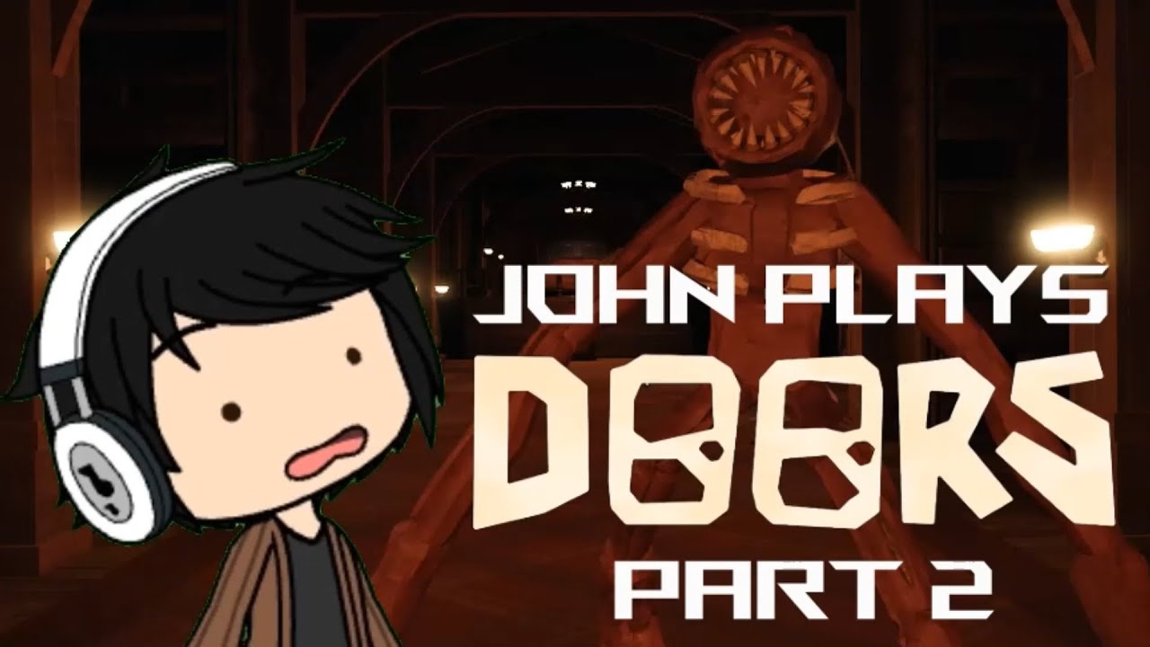 John Plays Doors - Part 2 (Gacha Club) - YouTube