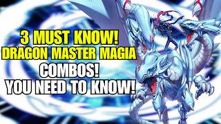 Dragon Master Magia Blue-Eyes Combo Guide! 3 Must Know Combos! Yu-Gi-Oh!