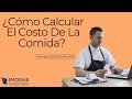 ¿Cómo Calcular El Costo De La Comida? | Revista EMCEBAR #20