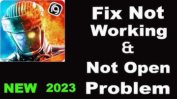 How To Fix Real Steel App Not Working | Real Steel Not Open Problem | PSA 24