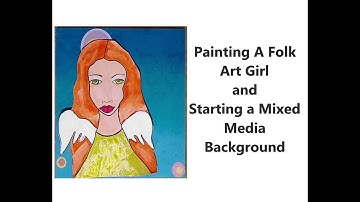 How to Paint a Folk Art Girl Face/Mixed Media  #mixedmediaarttutorials  #kellydonovan  #plaidcrafts