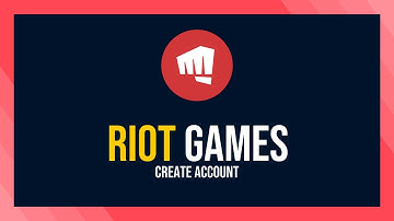 How to Create Riot Games Account