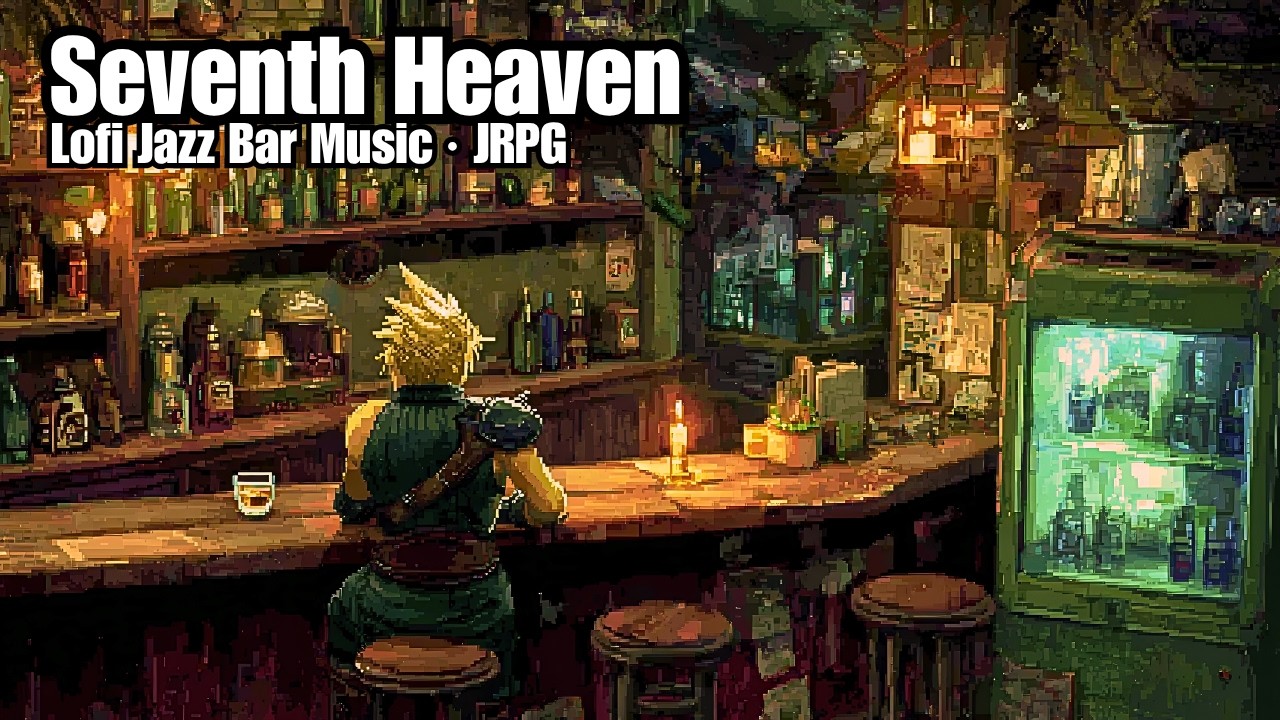 Late-Shift Bar · After Hours · 8H Lo-Fi Jazz to Unwind · JRPG