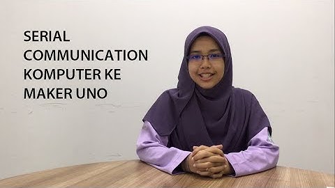 Serial Communication: Getting started with #MakerUNO- Lesson 4 (BM)