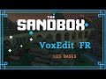 The sandbox  voxedit 01 fr les bases de lditeur