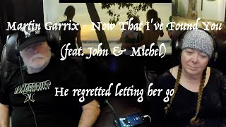 Martin Garrix - Now That I've Found You - HE WAS SORRY! - Grandparents from Tennessee (USA) react