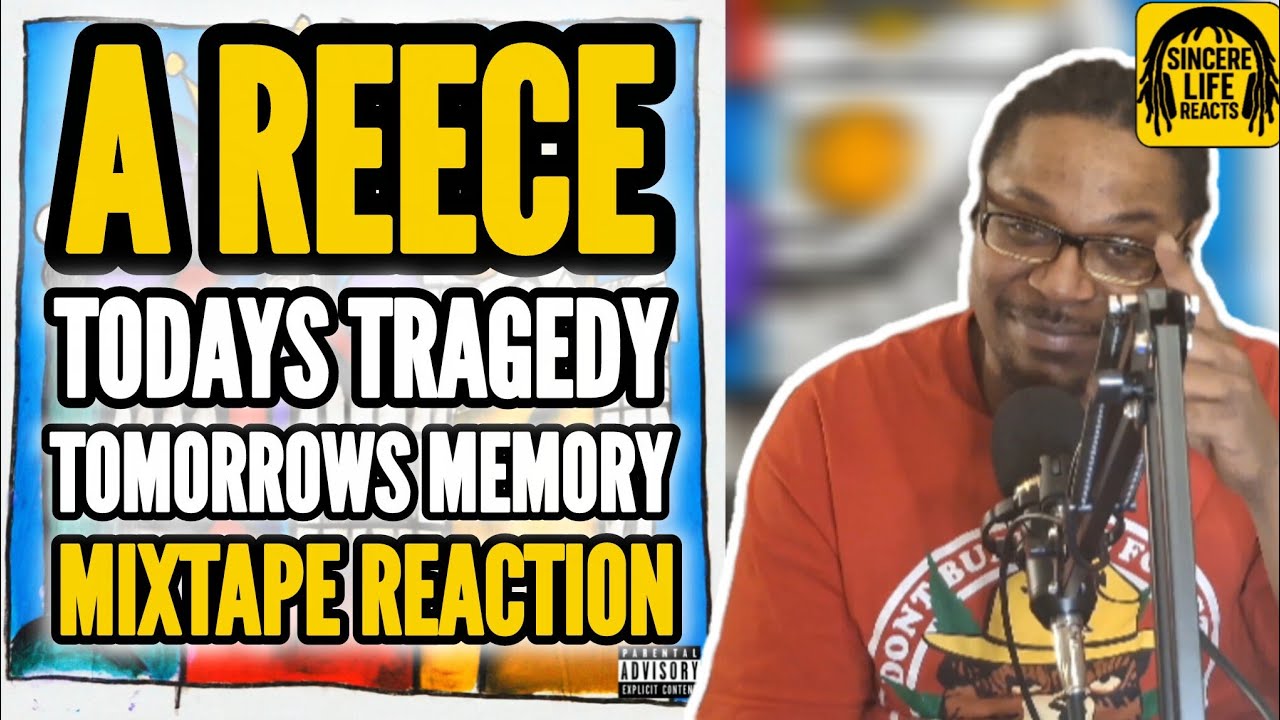 A REECE TODAYS TRAGEDY TOMORROWS MEMORY LIVESTREAM REACTION