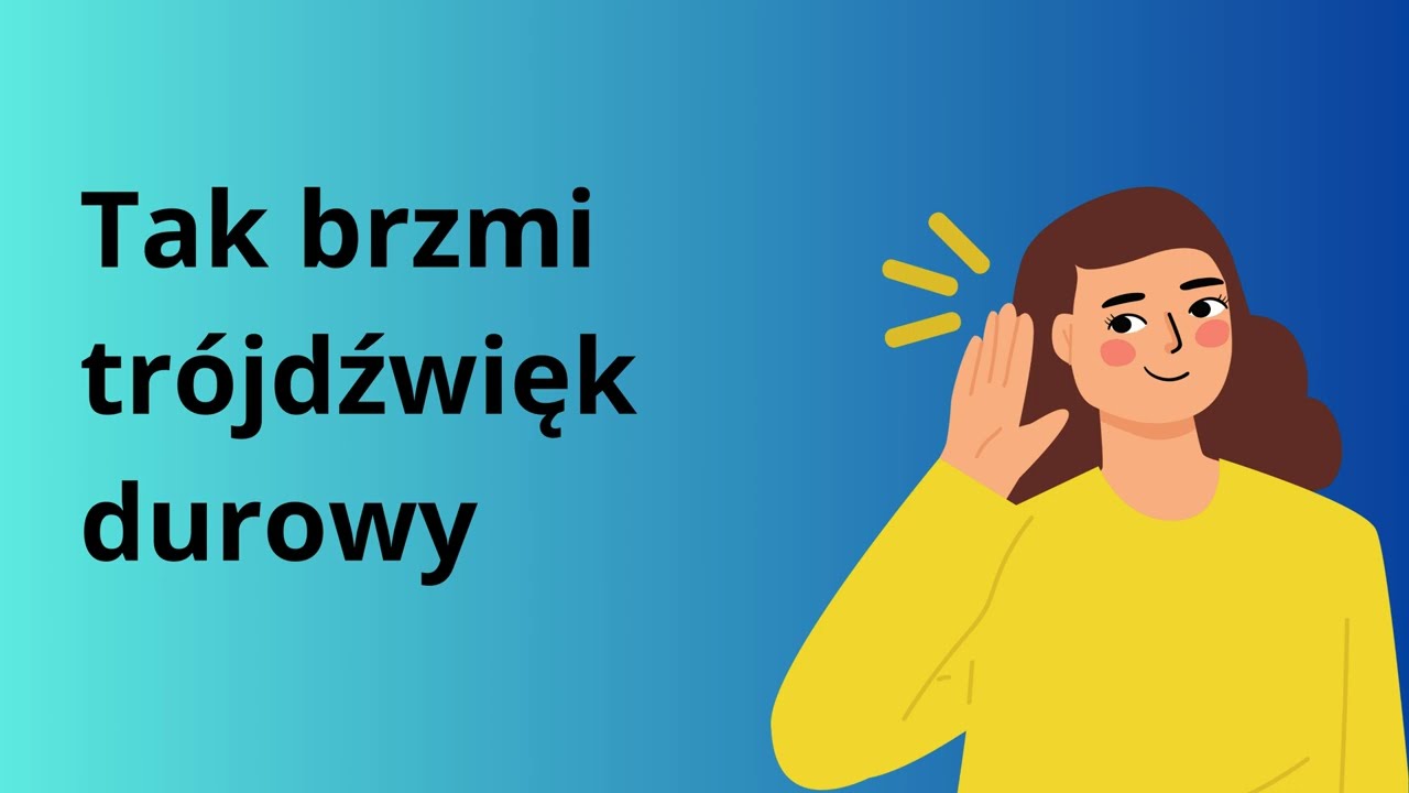 Co słyszysz dur czy moll? Trójdźwięki (akordy) durowe i molowe. Kształcenie słuchu.