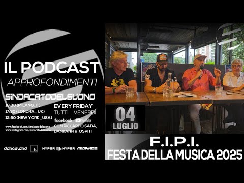 Sindacato del Suono 240 - F.I.P.I. @ Festa della Musica 2025