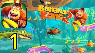 Banana Kong 2 Gameplay Walkthrough Episode 1 Android, iOS screenshot 1