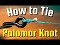 How to Tie a Palomar Knot | The Best Knot for Braided Line