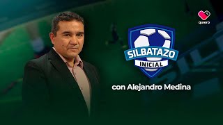 Silbatazo Inicial 7 de Mayo del 2024