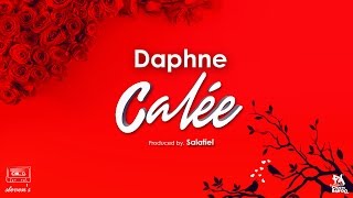 Daphne - Calée (official Audio/ Lyric Video) chords