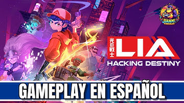 Lia: Hacking Destiny // Gameplay en Español // Roguelike Plataformas 2D de acción