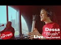 Dessa -- Blush (live for The Current)