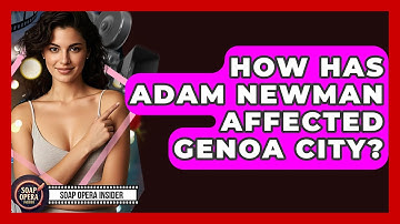 How Has Adam Newman Affected Genoa City? - Soap Opera Insider