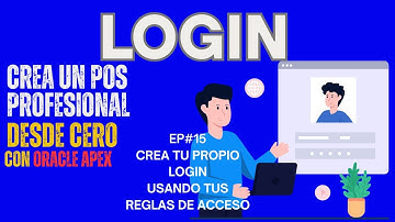 Crea tu propio login con tus propias reglas en Oracle APEX