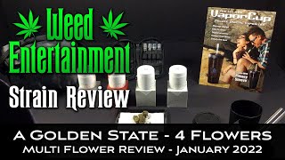 A Golden State - Multi Flower Review - 4 Flowers - One Winner - January 2022