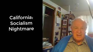California: Socialism Nightmare
