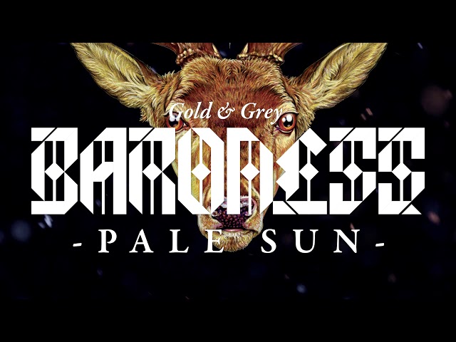 Baroness - Pale Sun